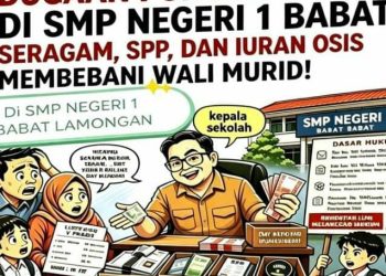 Pungutan Liar di Sekolah SMPN 1 Babat Yang Memberatkan Orang Tua Murid