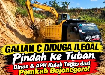 Tak Becus Sidak! Galian C Diduga Ilegal Pindah ke Tuban — Dinas & APH Tidak Tegas Seperti Pemkab Bojonegoro